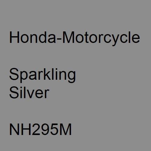 Honda-Motorcycle, Sparkling Silver, NH295M.